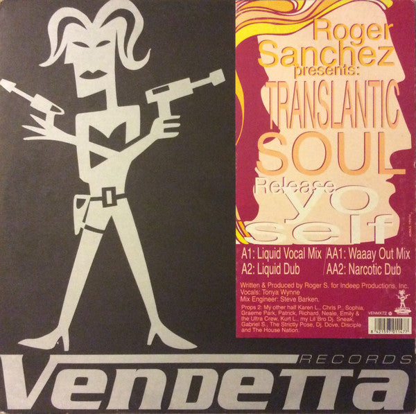 Roger Sanchez Presents Translantic Soul* : Release Yo Self (12")