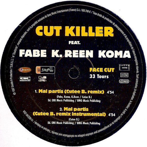Cut Killer Feat. Fabe, K-Reen, Koma (3) : Mal Partis (12")