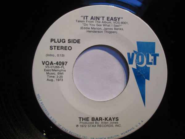 Bar-Kays : It Ain't Easy (7", Mono, Promo)