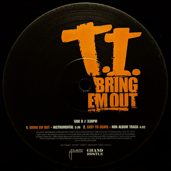 T.I. : Bring Em Out (12")