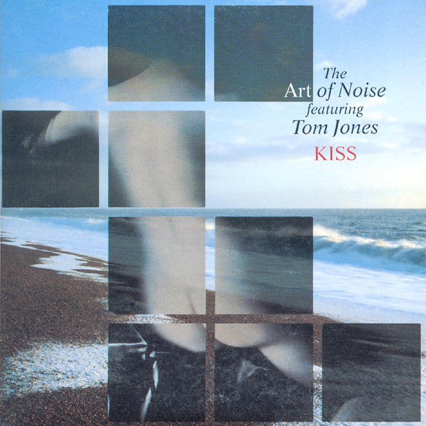 The Art Of Noise Featuring Tom Jones : Kiss (12")