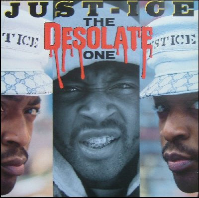 Just-Ice : The Desolate One (LP, Album)