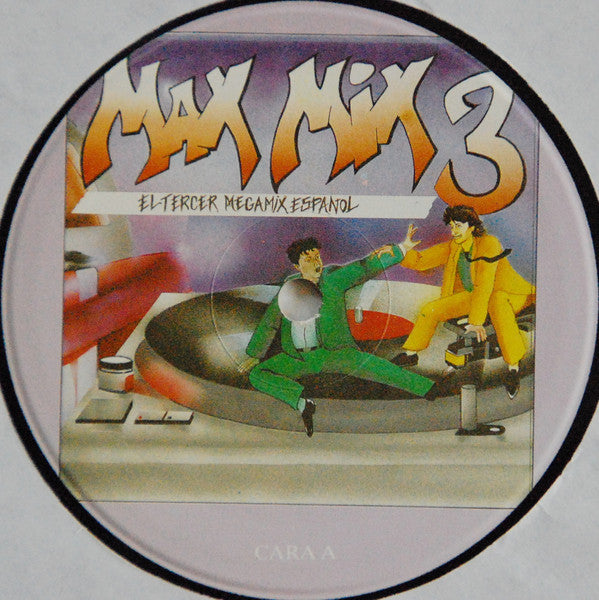 Tony Peret & José Mª Castells* : Max Mix 3 (2xLP, Comp, P/Mixed, Gat)