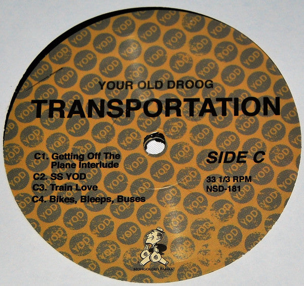 Your Old Droog : Transportation (2xLP, Album)