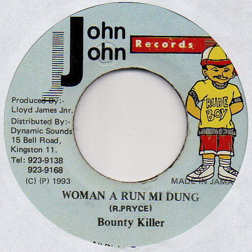 Bounty Killer - Woman A Run Mi Dung (7")