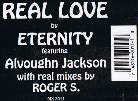 Eternity (5) Featuring Alvoughn Jackson* : Real Love (12")