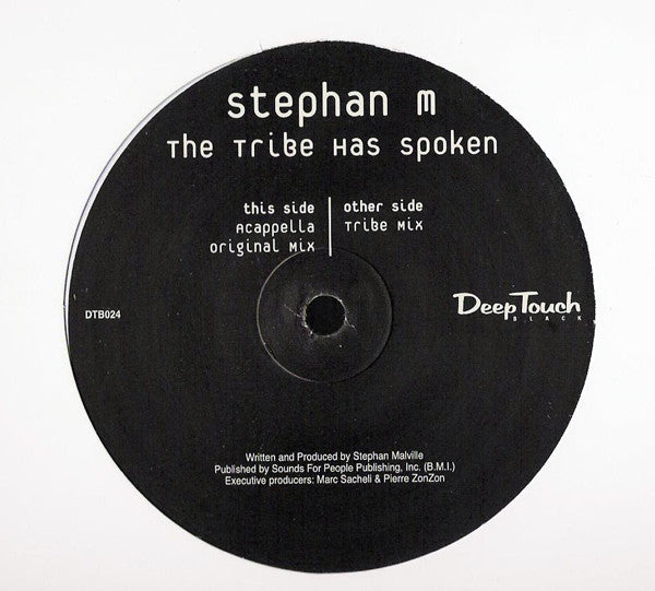 Stephan M* - The Tribe Has Spoken (12")