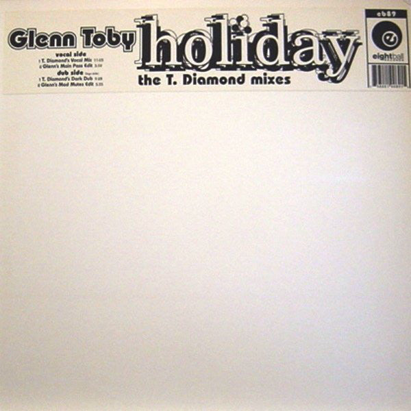 Glenn Toby* : Holiday - The T. Diamond Mixes (12")