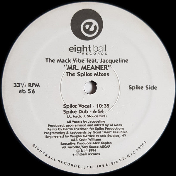 The Mack Vibe Feat. Jacqueline : Mr. Meaner (The Spike Mixes) (12")