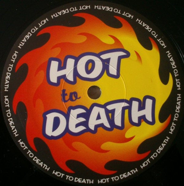 Various : Hot To Death Remixes (12", Unofficial)