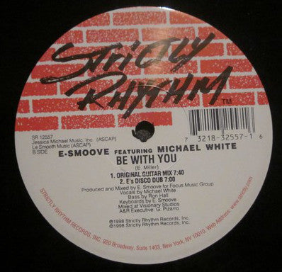 E-Smoove Featuring Michael White - Be With You (12")