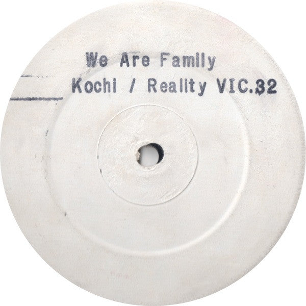 Kochi / Reality (41) : We Are Family (12", W/Lbl, Sta)