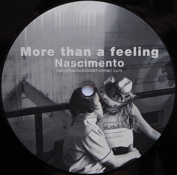 Nascimento : More Than A Feeling (12")