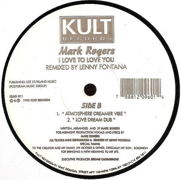 Mark Rogers : I Love To Love You (Lenny Fontana Remixes) (12")