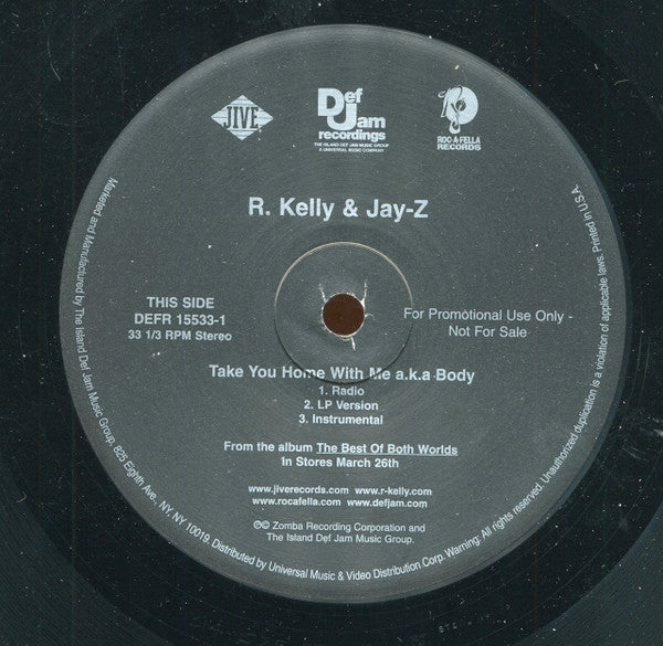 R. Kelly & Jay-Z : Take You Home With Me A.K.A. Body / Get This Money (12", Promo)