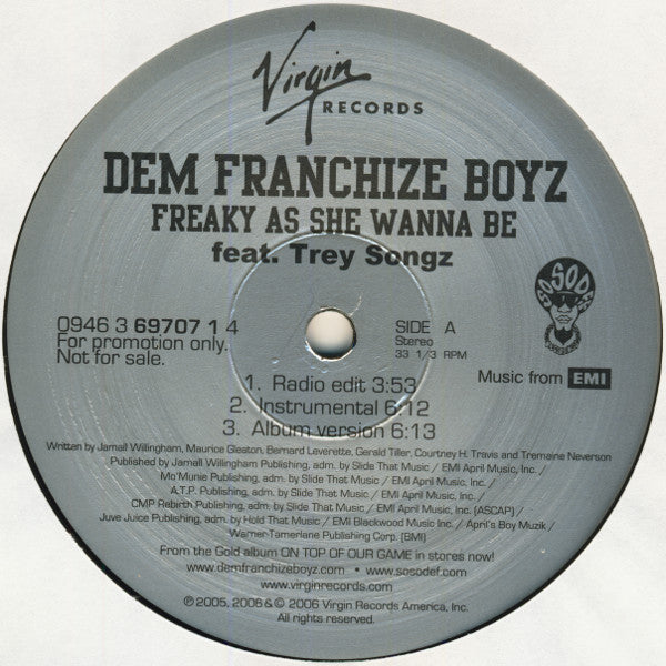Dem Franchize Boyz Feat. Trey Songz : Freaky As She Wanna Be (12", Promo)