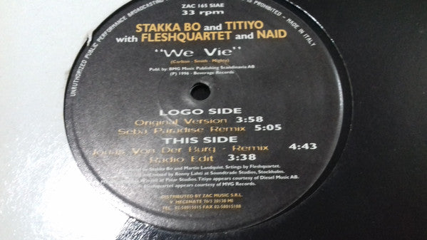 Stakka Bo And Titiyo With Fleshquartet And Nåid : We Vie (12")