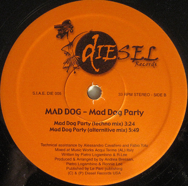 Mad Dog (4) : Mad Dog Party (12")