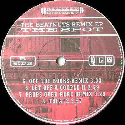 The Beatnuts - The Spot (The Beatnuts Remix EP) (12", EP)