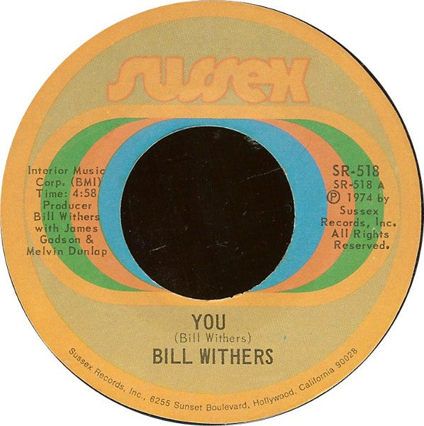 Bill Withers : You / Stories (7")