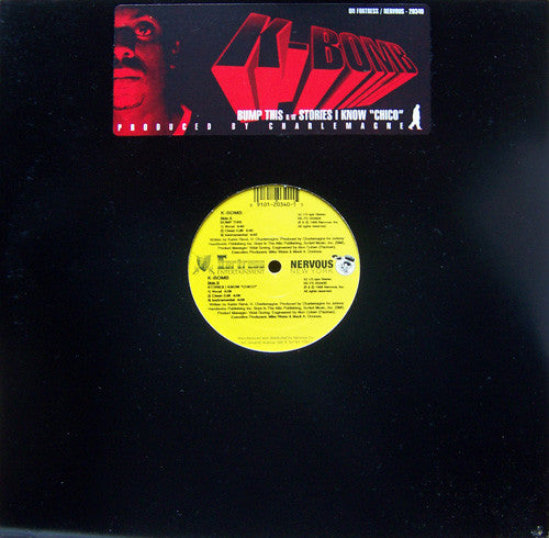 K-Bomb : Bump This / Stories I Know "Chico" (12")