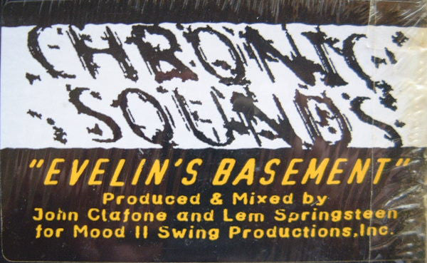 Chronic Sounds - Evelin's Basement (12")