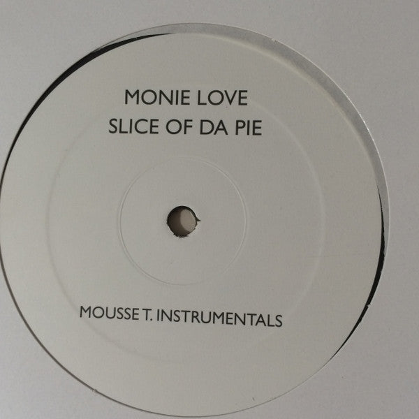 Monie Love - Slice Of Da Pie (Mousse T. Mixes) (12", Promo, W/Lbl)