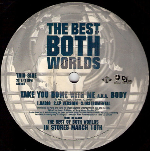 R. Kelly ★ Jay-Z - Take You Home With Me A.K.A. Body / Get This Money (12", Single)