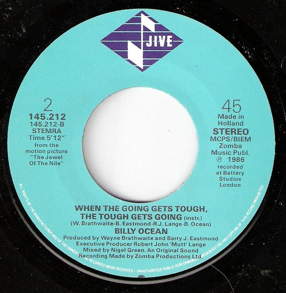 Billy Ocean - When The Going Gets Tough, The Tough Get Going (7", Single)