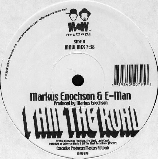 Markus Enochson & E-Man : I Am The Road (12")