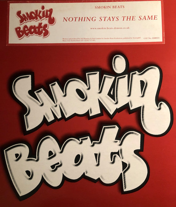 Smokin Beats - Nothing Stays The Same (12", W/Lbl)