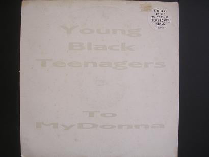 Young Black Teenagers - To My Donna (Remix) (12", Ltd, Whi)