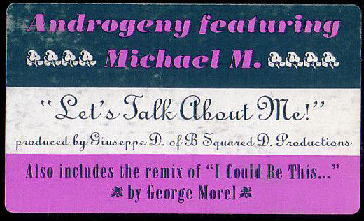 Androgeny Featuring Michael M - Let's Talk About Me! (12")
