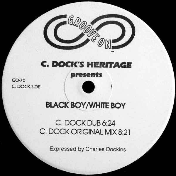 C. Dock's Heritage - Black Boy / White Boy (12", Promo)