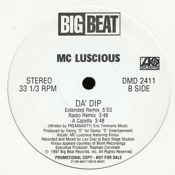 MC Luscious - Da' Dip (12", Promo)