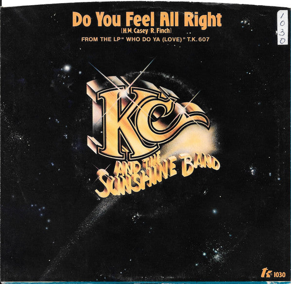 KC & The Sunshine Band : Do You Feel All Right (7", Promo)