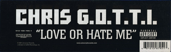 Chris G.O.T.T.I. : Love Or Hate Me (12")