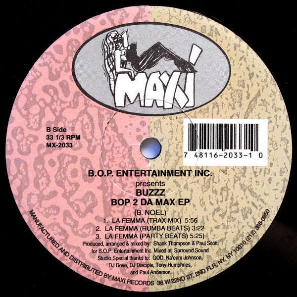 B.O.P. Entertainment Inc.* Presents Buzzz - BOP 2 Da Max EP (12", EP)