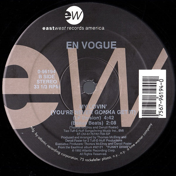 En Vogue - My Lovin' (You're Never Gonna Get It) (12")