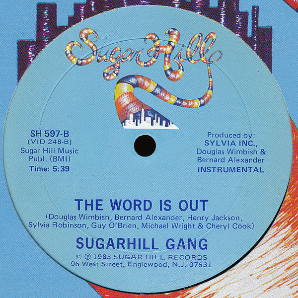Sugarhill Gang - The Word Is Out (12")