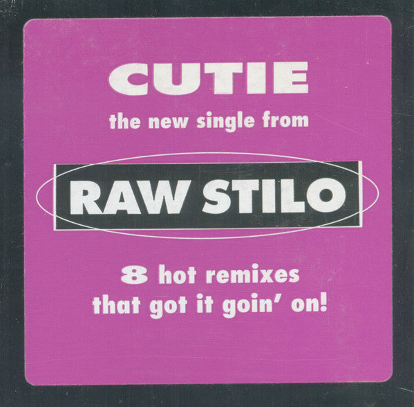 Raw Stilo - Cutie (12")