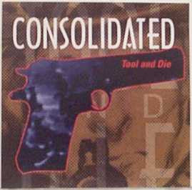 Consolidated : Tool And Die (12")