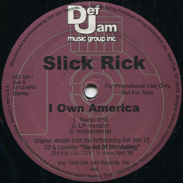Slick Rick : Street Talkin' / I Own America (12", Promo)