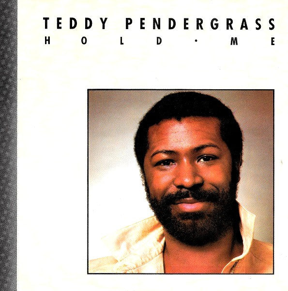 Teddy Pendergrass : Hold Me (7", Single)