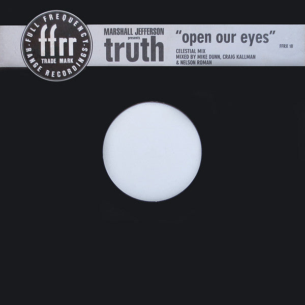 Marshall Jefferson Presents Truth  - Open Our Eyes (12", Die)