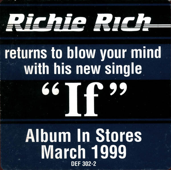 Richie Rich (2) : If... / Straight Mail (12", Promo)