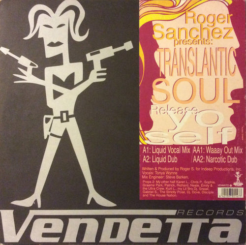 Roger Sanchez Presents Translantic Soul* : Release Yo Self (12")