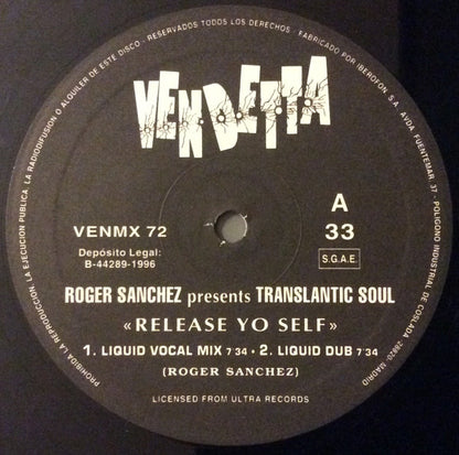 Roger Sanchez Presents Translantic Soul* : Release Yo Self (12")