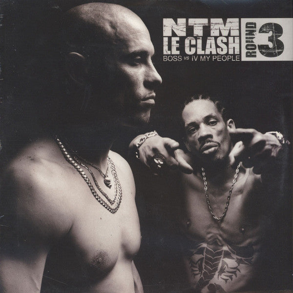 Suprême NTM : Le Clash: BOSS Vs IV My People (Round 3) (2x12", EP)