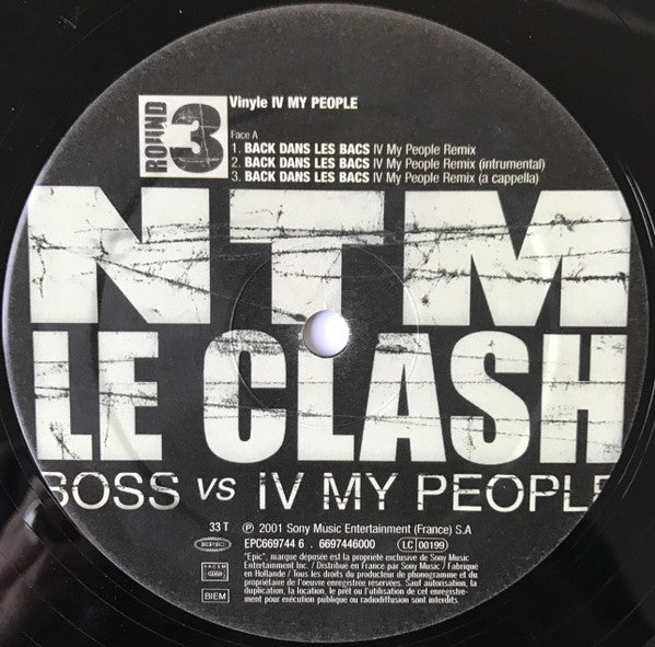 Suprême NTM : Le Clash: BOSS Vs IV My People (Round 3) (2x12", EP)